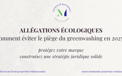 Allégations écologiques 2025 : Comment éviter le piège du greenwashing ?