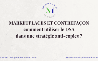Marketplaces et contrefaçon : comment utiliser le DSA dans une stratégie anti-copies