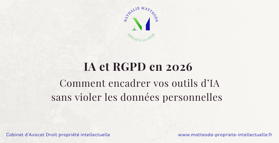 IA RGPD 2026 Cabinet Avocat Matteoda